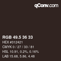 颜色代码: RGB 49.5 36 33 | qconv.com