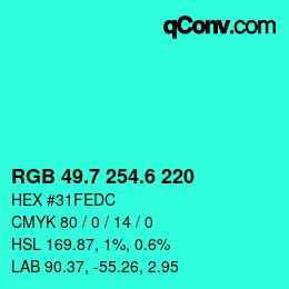 カラーコード: RGB 49.7 254.6 220 | qconv.com