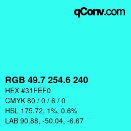カラーコード: RGB 49.7 254.6 240 | qconv.com