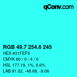 カラーコード: RGB 49.7 254.6 245 | qconv.com
