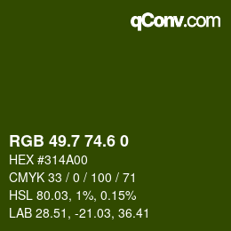カラーコード: RGB 49.7 74.6 0 | qconv.com