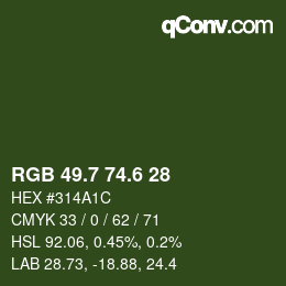 カラーコード: RGB 49.7 74.6 28 | qconv.com
