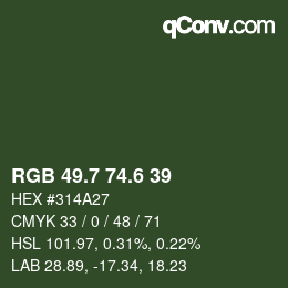 カラーコード: RGB 49.7 74.6 39 | qconv.com