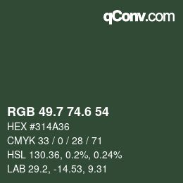 カラーコード: RGB 49.7 74.6 54 | qconv.com