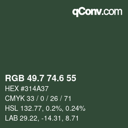 カラーコード: RGB 49.7 74.6 55 | qconv.com