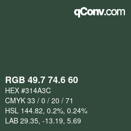 カラーコード: RGB 49.7 74.6 60 | qconv.com