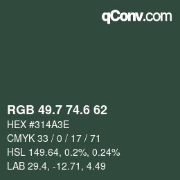 カラーコード: RGB 49.7 74.6 62 | qconv.com