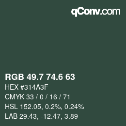 カラーコード: RGB 49.7 74.6 63 | qconv.com