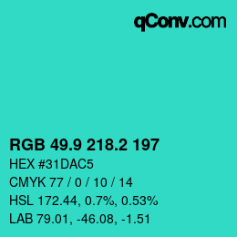 カラーコード: RGB 49.9 218.2 197 | qconv.com