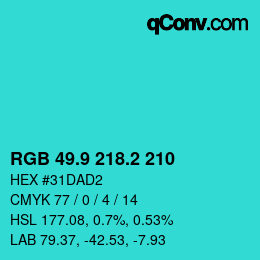 カラーコード: RGB 49.9 218.2 210 | qconv.com