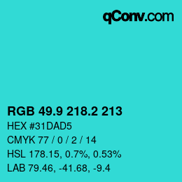 カラーコード: RGB 49.9 218.2 213 | qconv.com