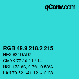 カラーコード: RGB 49.9 218.2 215 | qconv.com