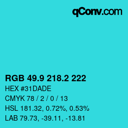Color code: RGB 49.9 218.2 222 | qconv.com