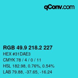 カラーコード: RGB 49.9 218.2 227 | qconv.com