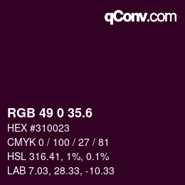 カラーコード: RGB 49 0 35.6 | qconv.com