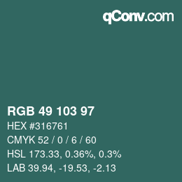 カラーコード: RGB 49 103 97 | qconv.com