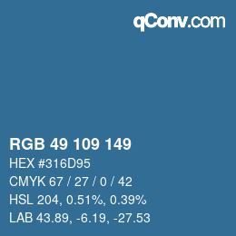Color code: RGB 49 109 149 | qconv.com