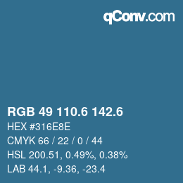 カラーコード: RGB 49 110.6 142.6 | qconv.com