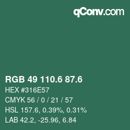 カラーコード: RGB 49 110.6 87.6 | qconv.com