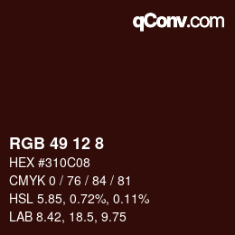 カラーコード: RGB 49 12 8 | qconv.com