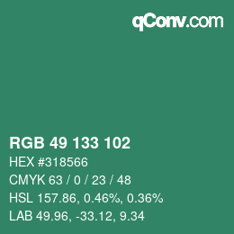 カラーコード: RGB 49 133 102 | qconv.com