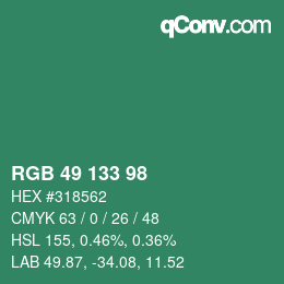 カラーコード: RGB 49 133 98 | qconv.com