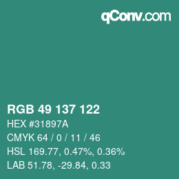 カラーコード: RGB 49 137 122 | qconv.com