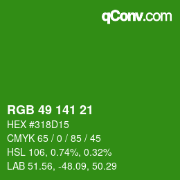 カラーコード: RGB 49 141 21 | qconv.com