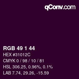Color code: RGB 49 1 44 | qconv.com