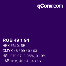 カラーコード: RGB 49 1 94 | qconv.com
