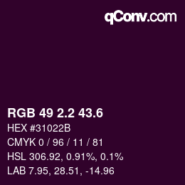 カラーコード: RGB 49 2.2 43.6 | qconv.com
