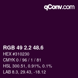 カラーコード: RGB 49 2.2 48.6 | qconv.com