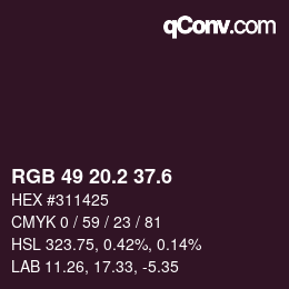 カラーコード: RGB 49 20.2 37.6 | qconv.com