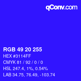 Color code: RGB 49 20 255 | qconv.com