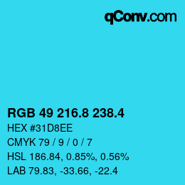 カラーコード: RGB 49 216.8 238.4 | qconv.com