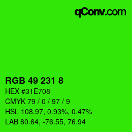 Color code: RGB 49 231 8 | qconv.com