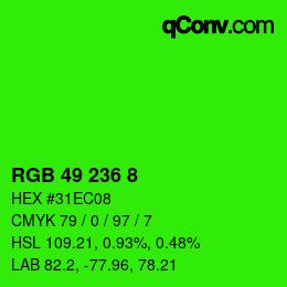 Color code: RGB 49 236 8 | qconv.com