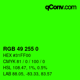 Color code: RGB 49 255 0 | qconv.com