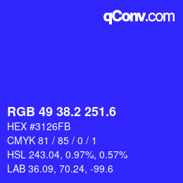 カラーコード: RGB 49 38.2 251.6 | qconv.com