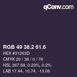 カラーコード: RGB 49 38.2 61.6 | qconv.com