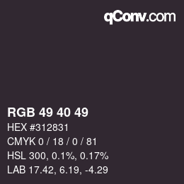Code couleur: RGB 49 40 49 | qconv.com