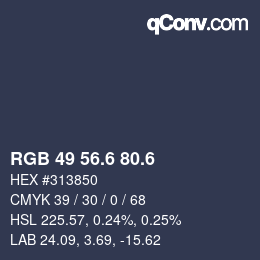 カラーコード: RGB 49 56.6 80.6 | qconv.com