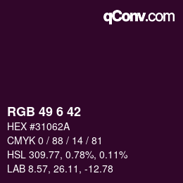 カラーコード: RGB 49 6 42 | qconv.com