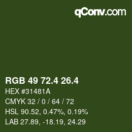 カラーコード: RGB 49 72.4 26.4 | qconv.com