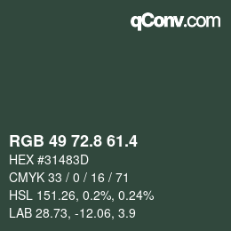 カラーコード: RGB 49 72.8 61.4 | qconv.com