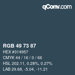 Color code: RGB 49 73 87 | qconv.com