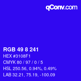 カラーコード: RGB 49 8 241 | qconv.com