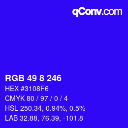 カラーコード: RGB 49 8 246 | qconv.com
