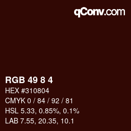 カラーコード: RGB 49 8 4 | qconv.com