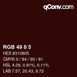 カラーコード: RGB 49 8 5 | qconv.com